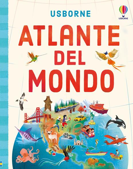 Atlante del mondo. Ediz. illustrata - Tom Mumbray - copertina