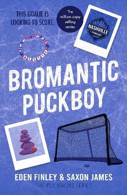 Bromantic Puckboy: A spicy, same team, friends with benefits ice hockey romance - Saxon James,Eden Finley - cover