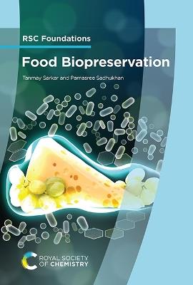 Food Biopreservation - Tanmay Sarkar,Parnasree Sadhukhan - cover