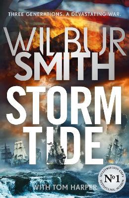 Storm Tide: The landmark 50th global bestseller from the one and only Master of Historical Adventure, Wilbur Smith - Wilbur Smith,Tom Harper - cover