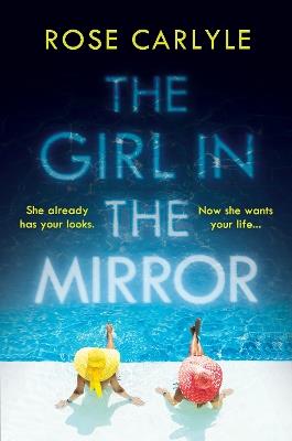 The Girl in the Mirror - Rose Carlyle - cover