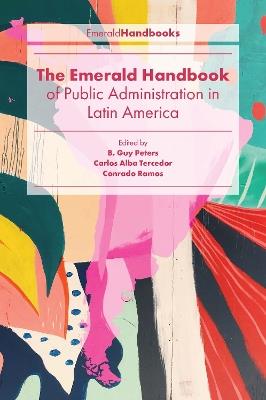 The Emerald Handbook of Public Administration in Latin America - cover