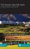 Libro in inglese The Tourism Area Life Cycle: Its Application to the Costa del Sol  - Pamela L. Perez