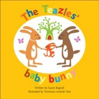 The Teazles' Baby Bunny - Susan Bagnall - cover