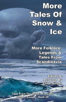 More Tales Of Snow & Ice - cover