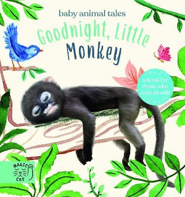 Goodnight, Little Monkey: A book for those who can’t sit still - Amanda Wood - cover