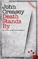 Ebook in inglese Death Stands By Creasey, John