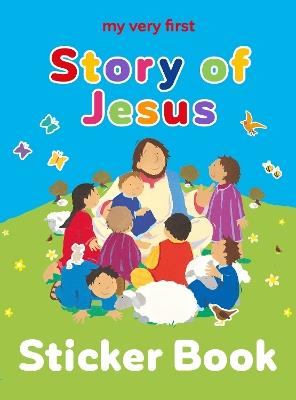 My Very First Story of Jesus sticker book - Lois Rock - cover