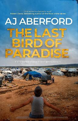 The: Last Bird of Paradise - AJ Aberford - cover