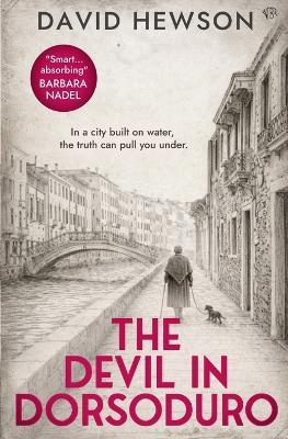 The Devil in Dorsoduro: An atmospheric Venetian murder mystery - David Hewson - cover