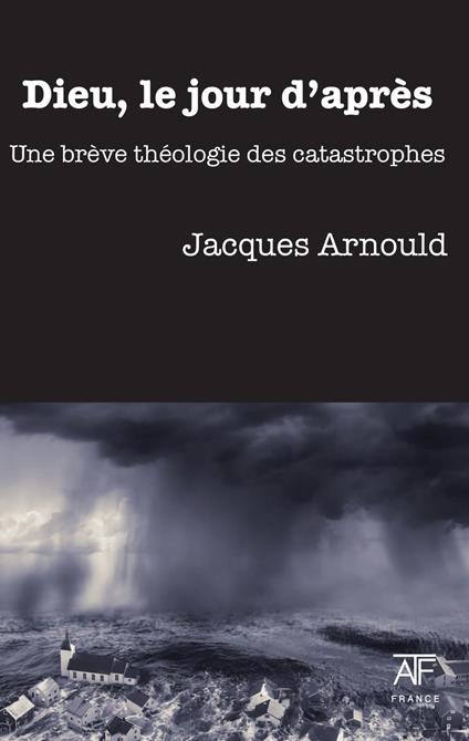 Dieu, le jour d'apres