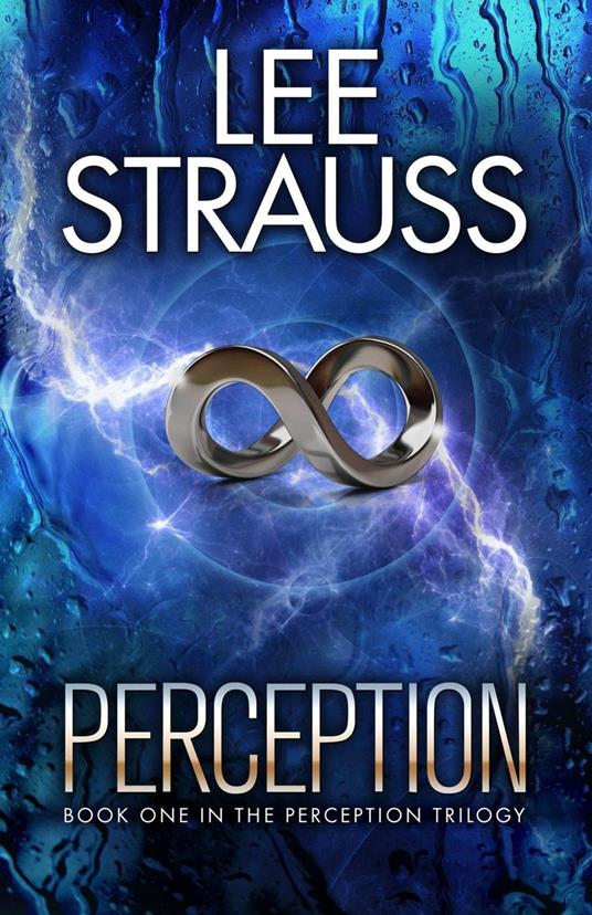 Perception: Book One of The Perception Trilogy - Lee Strauss - ebook