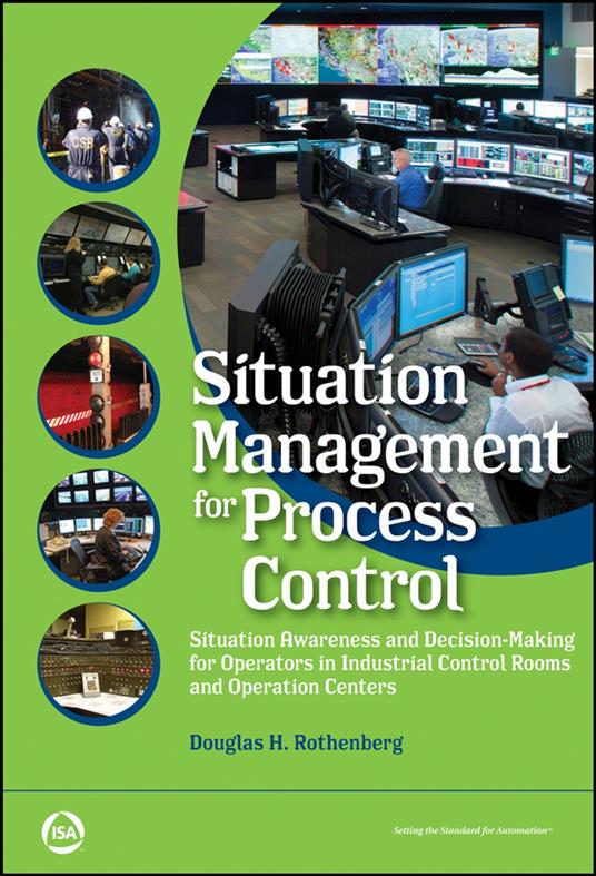 Situation Management for Process Control