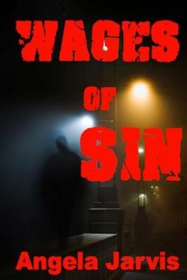 The Wages of Sin - Angela Jarvis - cover