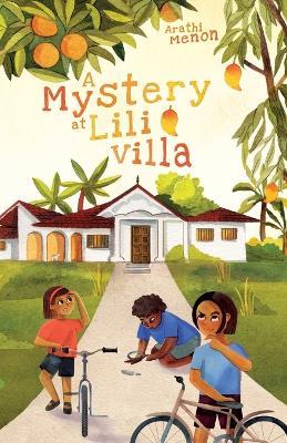 A Mystery at Lili Villa - Arathi Menon - cover