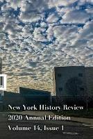 New York History Review 2020 Annual Edition - New York History Review - cover