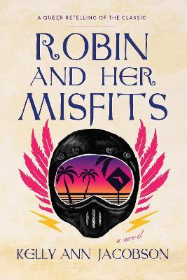 Robyn and Her Misfits - Kelly Ann Jacobson - cover