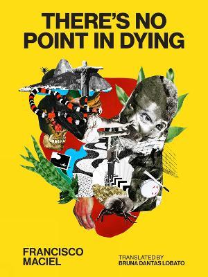 There's No Point in Dying - Francisco Maciel - cover