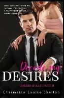 Decode My Desires Harris & Kat Part II - Charmaine Louise Shelton - cover