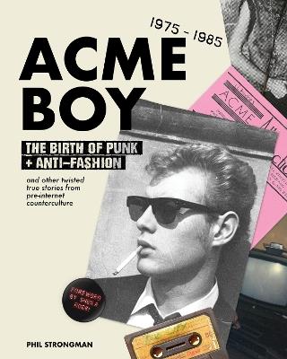 Acme BOY - Phil Strongman - cover