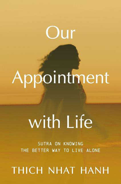 Our Appointment with Life (Updated)