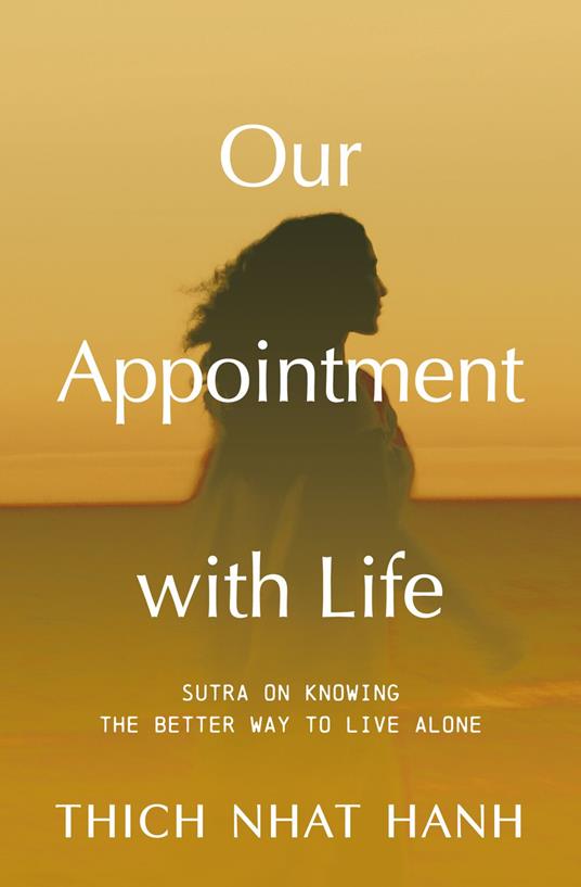 Our Appointment with Life (Updated)