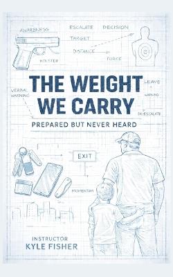 The Weight We Carry - Kyle Fisher - cover