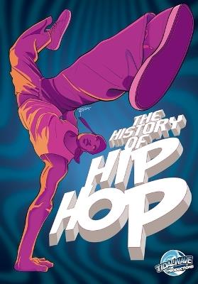 Orbit: The History of Hip Hop - Michael Frizell - cover