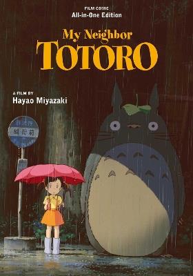 My Neighbor Totoro Film Comic: All-in-One Edition - Hayao Miyazaki - cover