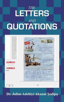 The Letters and Quotations - Julius Adebiyi Akanni ?Odip? - cover