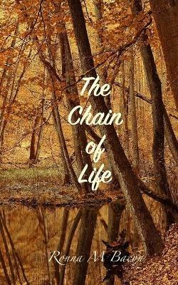 The Chain of Life - Ronna M Bacon - cover