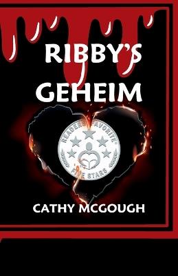 Ribby's Geheim - Cathy McGough - cover