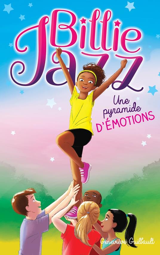 Billie Jazz - Une pyramide d'émotions - Geneviève Guilbault - ebook