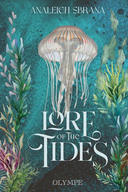 Lore of the wilds (Tome 2) - Lore of the Tides