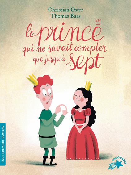 Le prince qui ne savait compter que jusqu'à sept - Christian Oster - ebook