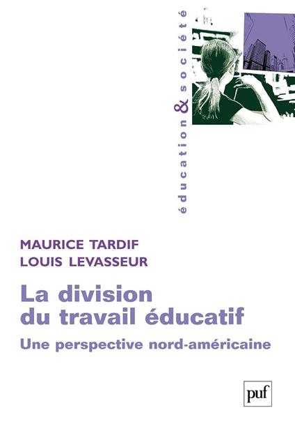 La division du travail éducatif : Une perspective nord-américaine