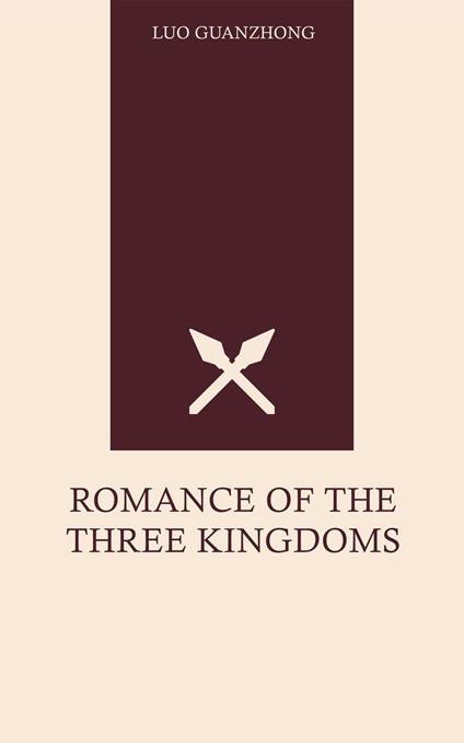 Romance of the Three Kingdoms - Luo Guanzhong - ebook
