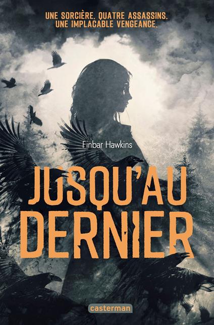 Jusqu'au dernier - Finbar Hawkins,Emmanuel Gros - ebook