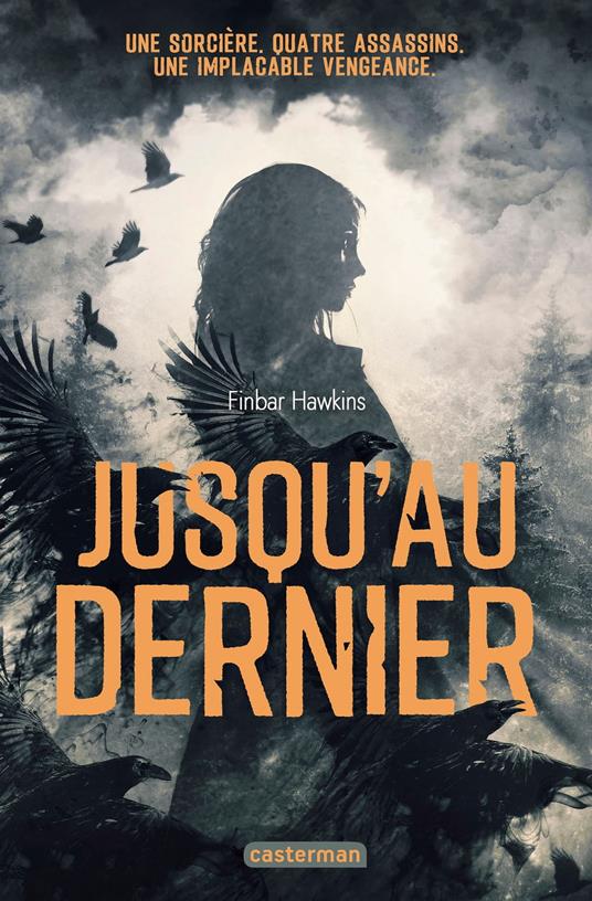 Jusqu'au dernier - Finbar Hawkins,Emmanuel Gros - ebook