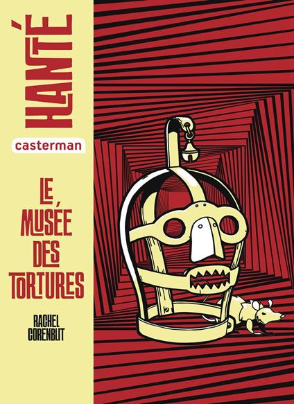 Hanté - Le musée des tortures - Rachel Corenblit - ebook