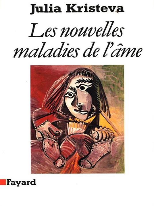 Les nouvelles maladies de l'ame - Julia Kristeva - copertina