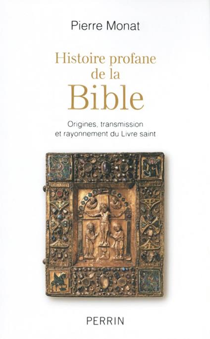 Histoire profane de la bible