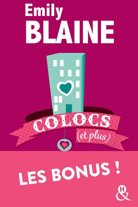 Colocs (et plus) L'intégrale des bonus