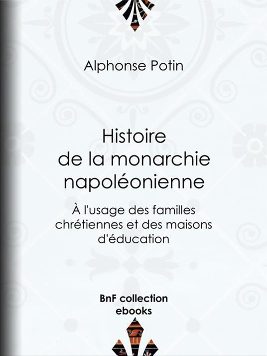 Histoire de la monarchie napoléonienne