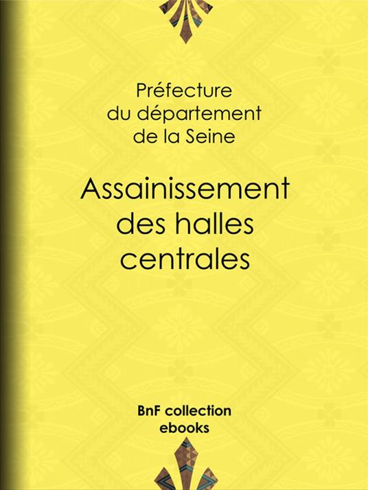 Assainissement des halles centrales