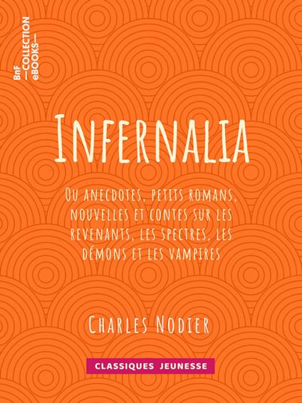Infernalia - Charles Nodier - ebook