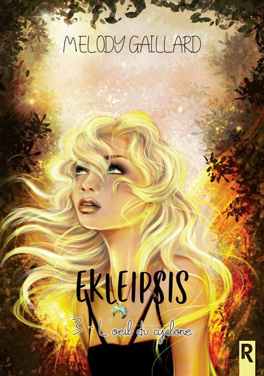 Ekleipsis 3 - Melody Gaillard - ebook