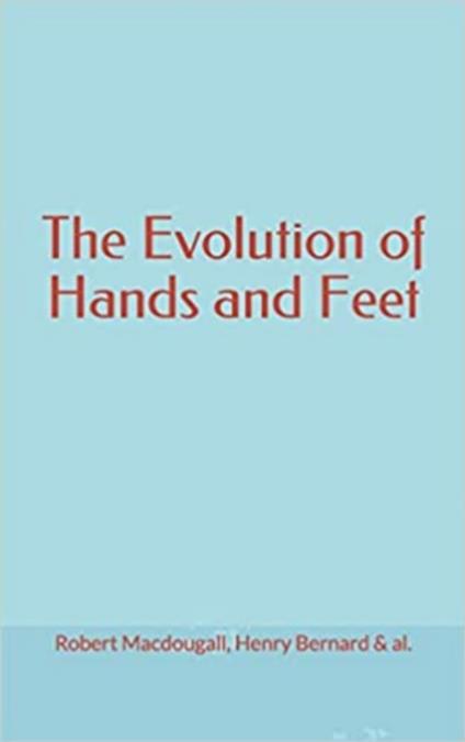 The Evolution of Hands and Feet