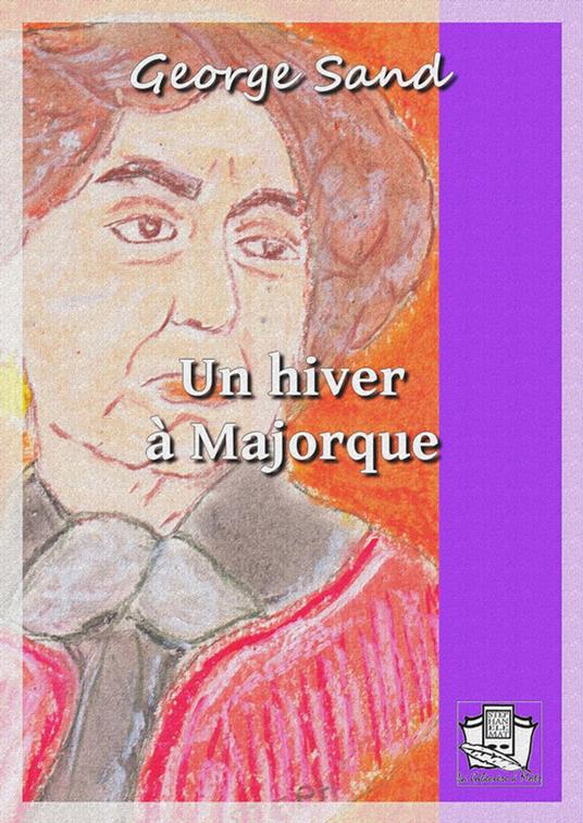 Un hiver à Majorque