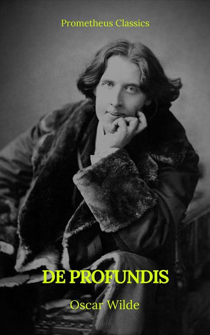 De Profundis (Indice attivo) - Oscar Wilde - ebook